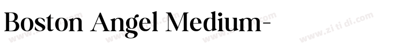 Boston Angel Medium字体转换